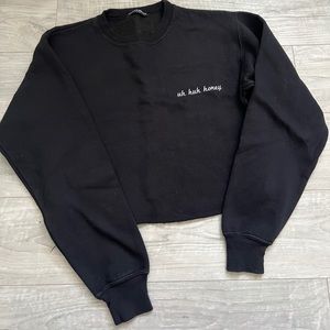Brandy Melville uh huh honey cropped sweatshirt crewneck